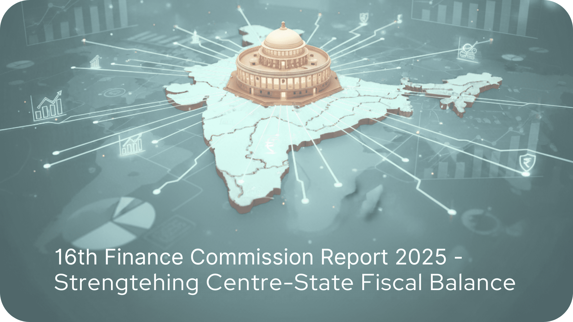 Indias-16-th-finance-commission-report