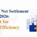 SEBI’s Net Settlement Reform 2026: A Major Boost for FPI Capital Efficiency in India