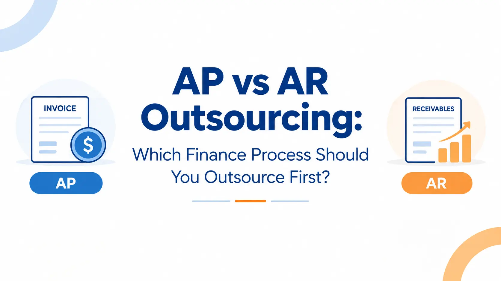 AP-vs-AR-Outsourcing-Which-Finance-Process-Should-You-Outsource-First